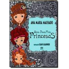 Uma, Duas, Três Princesas