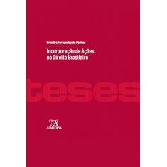 Incorporação de Ações no Direito Brasileiro