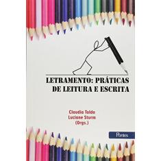 Letramento: Praticas De Leitura E Escrita