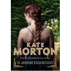 Livro O Jardim Esquecido Kate Morton