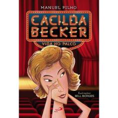 Cacilda Becker Vida No Palco - 1ª Ed.