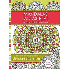 Mandalas Fantásticas: Livro para colorir antiestresse