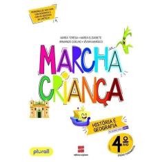 Marcha Criança História E Geografia 4º Ano