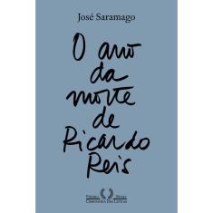 Livro - O ano da morte de Ricardo Reis (Nova edição)