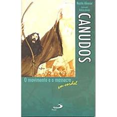 Canudos: o Movimento e o Massacre em Cordel