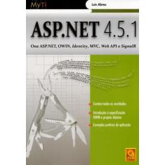 Asp.Net 4.5.1. One Asp.Net, Owin, Identity, Mvc, Web Api, E Signalir -