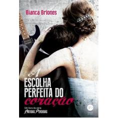 Livro - A escolha perfeita do coração