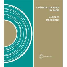 Livro - A música clássica da Índia