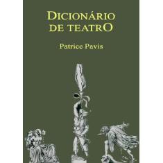Livro - Dicionário De Teatro