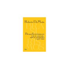 Livro - Brasileirismos: Além do jornalismo, aquém da antropologia e quase ficção