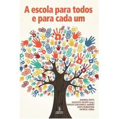 Livro - A escola para todos e para cada um