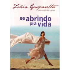 Se Abrindo Pra Vida - Brochura - VIDA E CONSCIENCIA