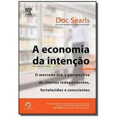 Economia Da Intencao, A - Campus - Grupo Elsevier