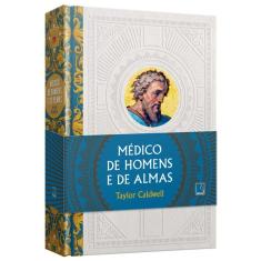 Médico De Homens E De Almas