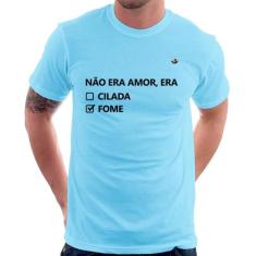 Camiseta Não era amor, era fome - Foca na Moda, Azul bebê, P