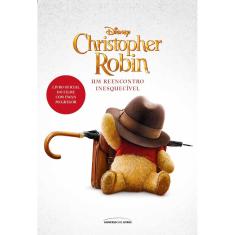 Livro - Christopher Robin: Um reencontro inesquecível