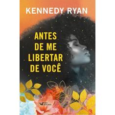 Livro - Antes de me libertar de você