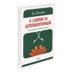 o Caminho Da Autotransformação -