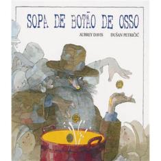 Livro Sopa De Botao De Osso