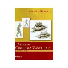 Atlas De Cirurgia Vascular - Di Livros -