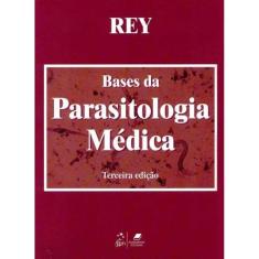 Bases Da Parasitologia Medica - 03Ed/17
