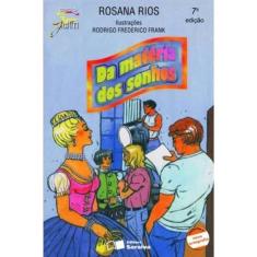 Da Matéria Dos Sonhos