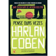Livro - Pense duas vezes (Myron Bolitar Livro 12)