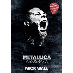 Livro - Metallica - A Biografia