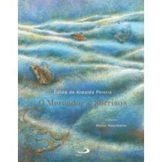 O mercador de sorrisos - PAULUS EDITORA