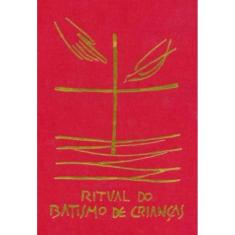 Ritual Do Batismo De Criancas