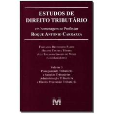 Livro - Estudos de direito tributário: em homenagem ao professor Roque
