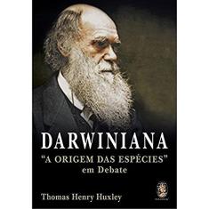 Darwiniana: "A Origem das Espécies" em Debate