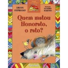 Quem Matou Honorato, O Rato?