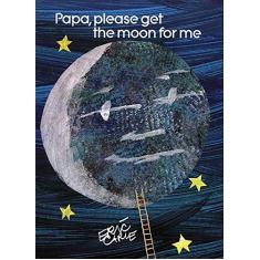 Papa, Please Get the Moon for Me: Miniature Edition