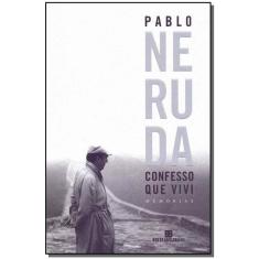 Confesso Que Vivi: Memórias