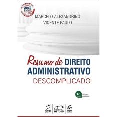 Resumo de Direito Administrativo Descomplicado