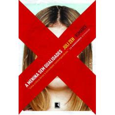 Livro - A menina sem qualidades