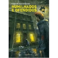 Livro - Humilhados e ofendidos