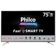 Smart Tv Philco 75 4k Led Netflix Bivolt Ptv75e30st
