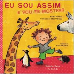 Eu Sou Assim E Vou Te Mostrar