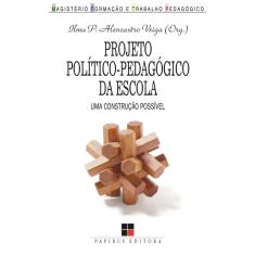 Livro Projeto Político-Pedagógico Da Escola