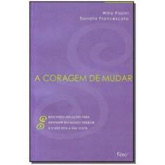Coragem de Mudar, A - ROCCO, 3