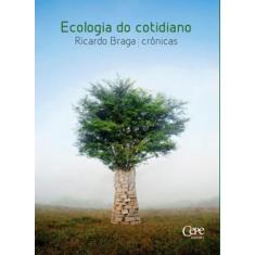 Ecologia do cotidiano - CEPE *