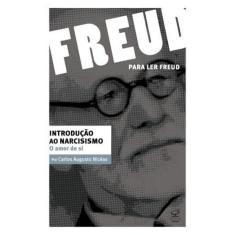 Livro Introducao Ao Narcisismo - O Amor De Si