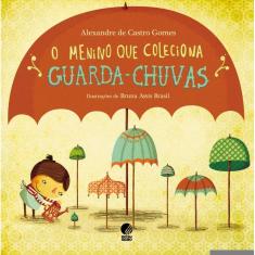O menino que coleciona guarda chuvas