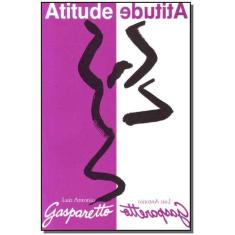 Atitude - VIDA E CONSCIENCIA, 3