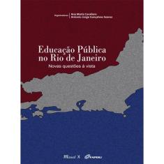 Educação Pública No Rio De Janeiro: Novas Questões À Vista