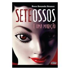 Sete Ossos E Uma Maldição