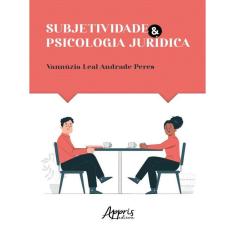 Subjetividade E Psicologia Jurídica