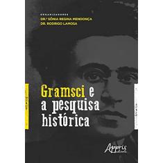 Gramsci e a pesquisa histórica